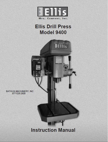 Ellis Drill Press Model 9400 Instruction Manual Booklet